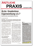 Ärztliche Praxis - Oktober 2005: Ärzte: Gnadenlose Eigenwerbung o.k.? Ärztliche Praxis - Oktober 2005: Ärzte: Gnadenlose Eigenwerbung o.k.?
