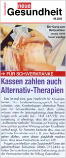 Neue Gesundheit - Mai 2006: Kassen zahlen auch Alternativ-Therapien Neue Gesundheit - Mai 2006: Kassen zahlen auch Alternativ-Therapien