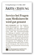 Ärzte-Zeitung März 2007: Service bei Fragen zum Medizinrecht wird gut genutzt Ärzte-Zeitung März 2007: Service bei Fragen zum Medizinrecht wird gut genutzt