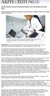 Ärzte Zeitung Oktober 2010: Jeder Fehler bei der Dokumentation ist ein Risiko für den Arzt Ärzte Zeitung Oktober 2010: Jeder Fehler bei der Dokumentation ist ein Risiko für den Arzt