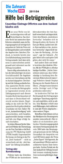 Die Zahnarzt Woche April 2011: Hilfe bei Betrügereien Die Zahnarzt Woche April 2011: Hilfe bei Betrügereien